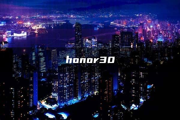 honor30